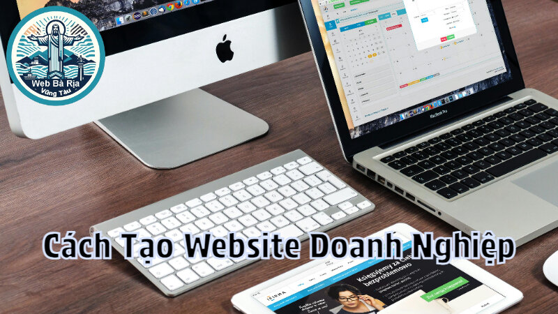 Cách Tạo Website Online Phù Hợp Với Doanh Nghiệp Địa Phương