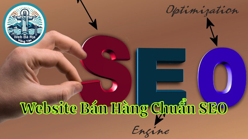 Thiết Kế Website Bán Hàng Chuẩn SEO Tại Vũng Tàu