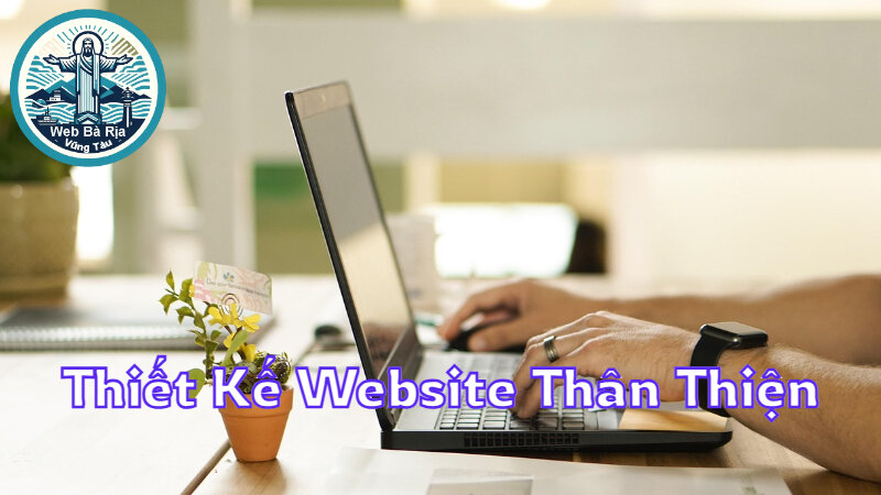 Thiết Kế Website Thân Thiện Với Công Cụ Tìm Kiếm Google